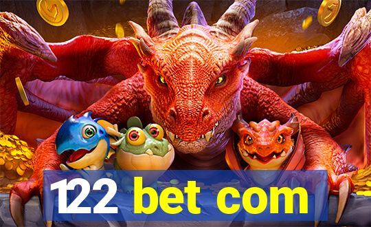 122 bet com